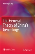 Heming Wang - The General Theory of China's Genealogy