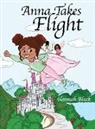 Hannah Black - Anna Takes Flight