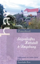 Carsten Kiehne - Sagenhaftes Hettstedt