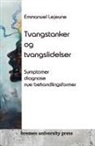 Emmanuel Lejeune - Tvangstanker og tvangslidelser