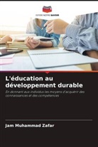 Jam Muhammad Zafar - L'éducation au développement durable