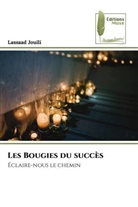 Lassaad Jouili - Les Bougies du succès