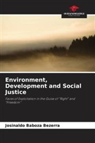 Josinaldo Baboza Bezerra - Environment, Development and Social Justice
