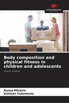 Emilson Colantonio, Aurea Mineiro - Body composition and physical fitness in children and adolescents
