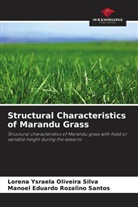 Lorena Ysraela Oliveira Silva, Manoel Eduardo Rozalino Santos - Structural Characteristics of Marandu Grass