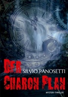 Silvio Panosetti - Der Charon-Plan