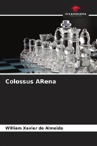 William Xavier de Almeida - Colossus ARena