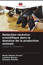 Maria Helena Ferrari, Lucimar Novais, Gustavo Peralta - Rédaction technico-scientifique dans le domaine de la production animale