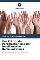 Vinícius Francisco Toazza - Das Prinzip der Partizipation und der brasilianische Kommunalismus