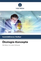 Isomiddinova Hulkar - Ökologie-Konzepte