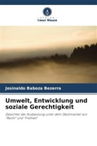 Josinaldo Baboza Bezerra - Umwelt, Entwicklung und soziale Gerechtigkeit