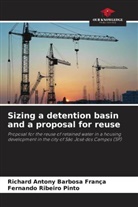 Richard Antony Barbosa França, Fernando Ribeiro Pinto - Sizing a detention basin and a proposal for reuse