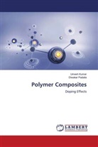 Umesh Kumar, Diwakar Padalia - Polymer Composites