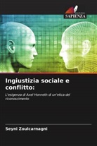 Seyni Zoulcarnagni - Ingiustizia sociale e conflitto: