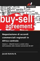 Jacob Kotcho B. - Negoziazione di accordi commerciali regionali in Africa centrale
