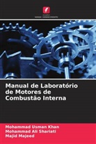 Mohammad Usman Khan, Majid Majeed, Mohammad Ali Shariati - Manual de Laborat&oacute;rio de Motores de Combust&atilde;o Interna