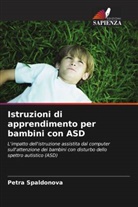 Petra Spaldonova - Istruzioni di apprendimento per bambini con ASD