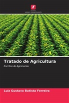 Luiz Gustavo Batista Ferreira - Tratado de Agricultura