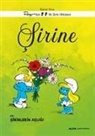 Peyo - Sirinler 3 - Sirine ve Sirinlerin Acligi