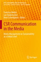 Lars Rademacher, René Schmidpeter, Franzisca Weder - CSR Communication in the Media