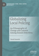 David Sausdal - Globalizing Local Policing