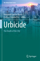 Fernando Carrión Mena, Cepeda Pico, Paulina Cepeda Pico - Urbicide
