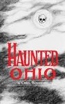 Chris Woodyard - Haunted Ohio