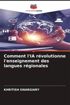 Khritish Swargiary - Comment l'IA révolutionne l'enseignement des langues régionales