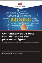 Günther Dichatschek - Connaissances de base sur l'éducation des personnes âgées