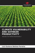 Luiz Gustavo Batista Ferreira - CLIMATE VULNERABILITY AND SOYBEAN PRODUCTIVITY