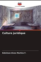 Edmílson Alves Martins F. - Culture juridique