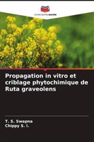 Chippy S. l., T. S. Swapna - Propagation in vitro et criblage phytochimique de Ruta graveolens