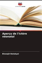 Biswajit Batabyal - Aperçu de l'ictère néonatal