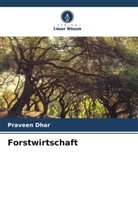 Praveen Dhar - Forstwirtschaft