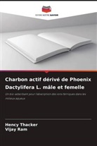 Vijay Ram, Hency Thacker - Charbon actif dérivé de Phoenix Dactylifera L. mâle et femelle