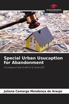 Juliana Camargo Mendonça de Araujo - Special Urban Usucaption for Abandonment