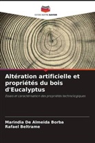 Rafael Beltrame, Marindia de Almeida Borba - Altération artificielle et propriétés du bois d'Eucalyptus