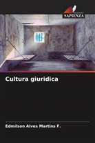 Edmílson Alves Martins F. - Cultura giuridica