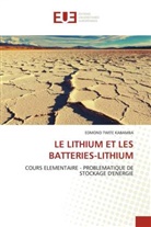 Edmond Twite Kabamba - LE LITHIUM ET LES BATTERIES-LITHIUM