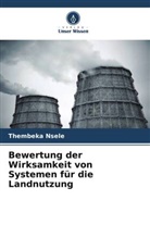 Thembeka Nsele - Bewertung der Wirksamkeit von Systemen für die Landnutzung