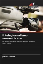 Jonas Tembe - Il telegiornalismo mozambicano