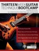 Joseph Alexander, Chris Brooks, Tim Pettingale - Thirteen Week Guitar Technique Bootcamp - Advanced Level