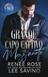 Renee Rose, Lee Savino - Grande capo cattivo - Mezzanotte