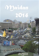 Petra Bobbenkamp, Thorsten Böckmann - Maidan 2014