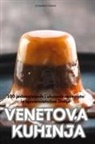 Leonardo Frani¿ - VENETOVA KUHINJA