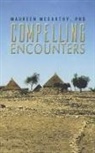 Maureen McCarthy - Compelling Encounters