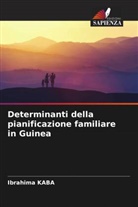 Ibrahima Kaba - Determinanti della pianificazione familiare in Guinea