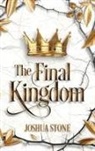 Joshua Stone - The Final Kingdom