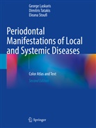 George Laskaris, Eleana Stoufi, Dimitris Tatakis - Periodontal Manifestations of Local and Systemic Diseases