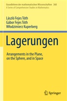 Gábor Fejes Tóth, László Fejes Tóth, W¿odzimierz Kuperberg, Wl Kuperberg, Wlodzimierz Kuperberg - Lagerungen